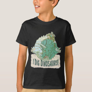 I Dig Dinosaurs for Dinosaur Hunters of all Ages T-Shirt
