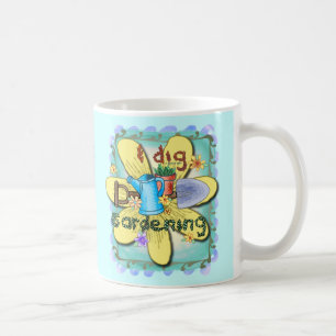 I Dig Gardening Coffee Mug