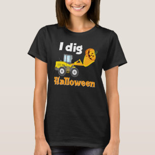 I Dig Halloween Excavator Pumpkin Tractor Truck Cu T-Shirt