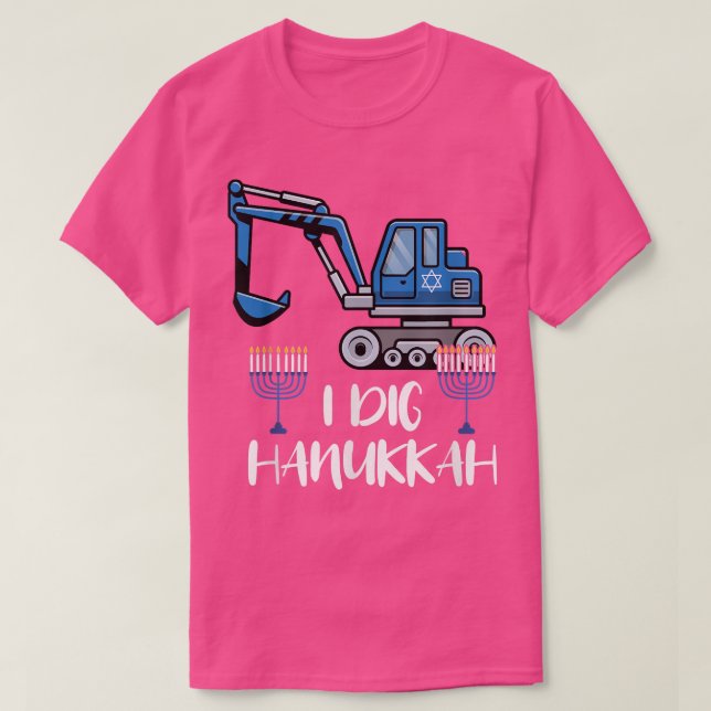 I Dig Hanukkah Excavator Construction Machine Love T-Shirt (Design Front)