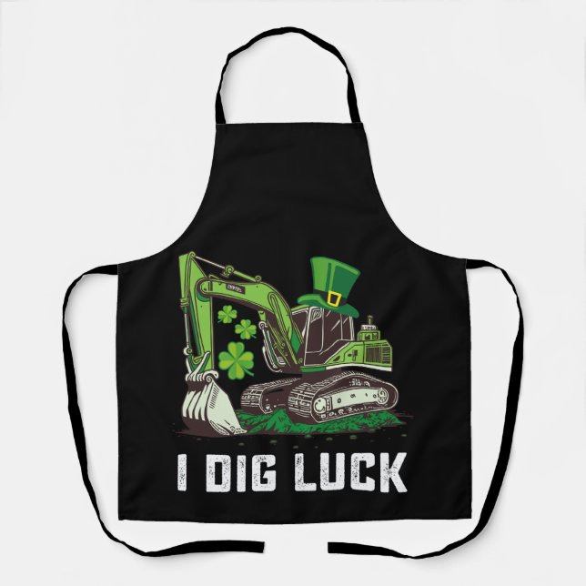 I Dig Luck Excavator St Patrick's Day Irish Apron (Front)