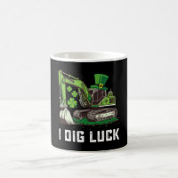 I Dig Luck Excavator St Patrick's Day Irish
