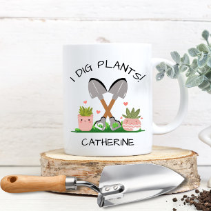 I Dig Plants Funny Saying Custom Plant Lover  Two-Tone Coffee Mug