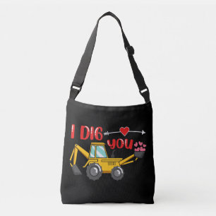 I Dig You Backhoe Valentine Crossbody Bag