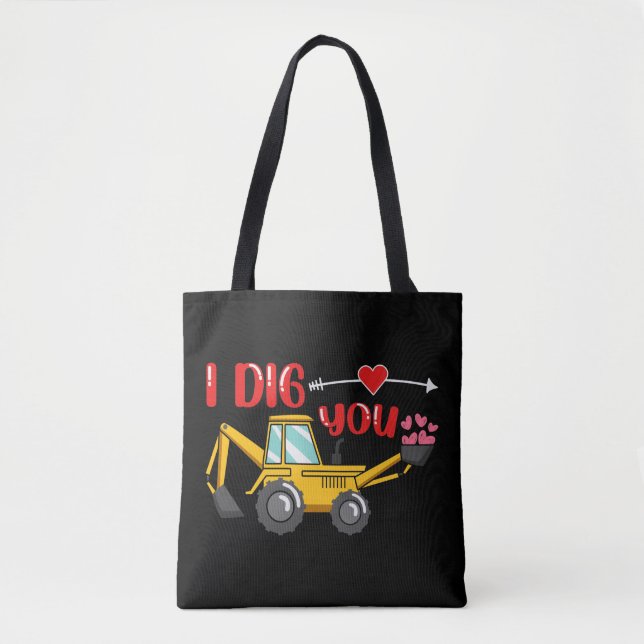 I Dig You Backhoe Valentine Tote Bag (Front)