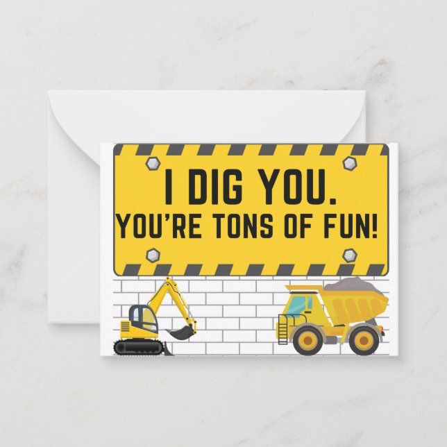 I Dig You Construction Valentine for Kids Card (Front)