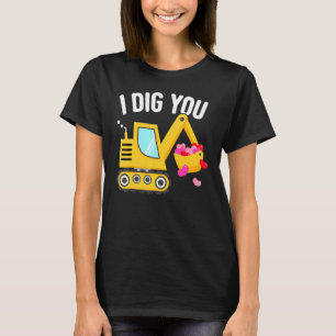 I Dig You Happy Valentines Day Love Heart Toddler  T-Shirt