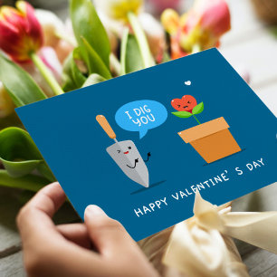 I Dig You Happy Valentine's Day    Love Holiday Postcard