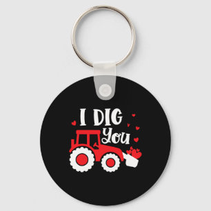 I Dig You Tractor Construction Heart Loving Valent Key Ring