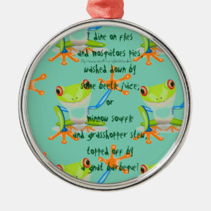 "I DINE ON FLIES!" METAL TREE DECORATION