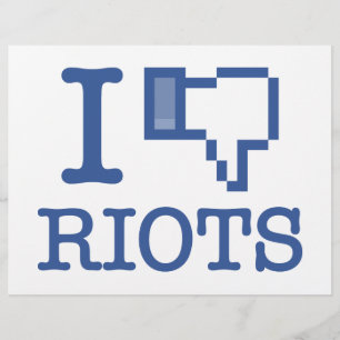 I DISLIKE RIOTS FLYER