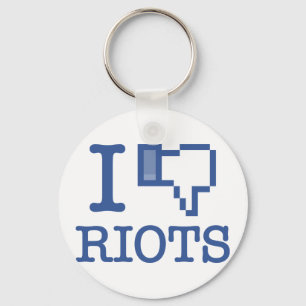 I DISLIKE RIOTS KEY RING