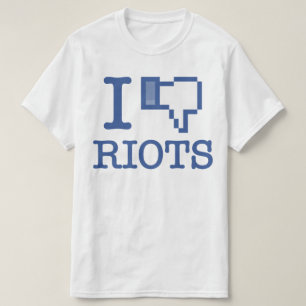I DISLIKE RIOTS T-Shirt