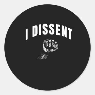 I Dissent American Flag 2 Classic Round Sticker