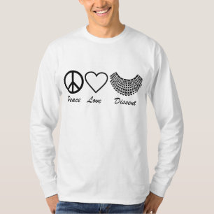 I Dissent Collar RBG Peace Love Dissent T-Shirt