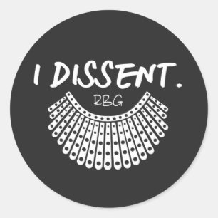 I Dissent, I Dissent Collar RBG Vote Quote Classic Round Sticker