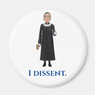 I Dissent Magnet