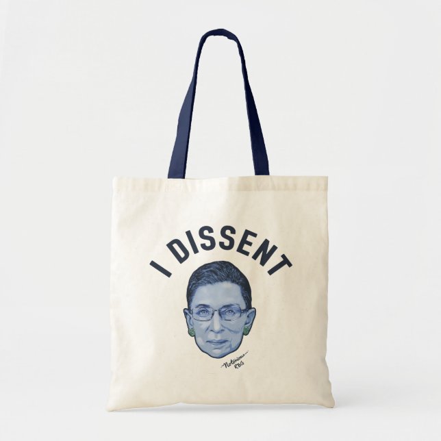 I Dissent Tote Bag (Front)
