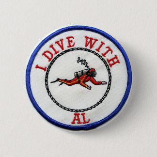 *I Dive With AL - Customised 6 Cm Round Badge