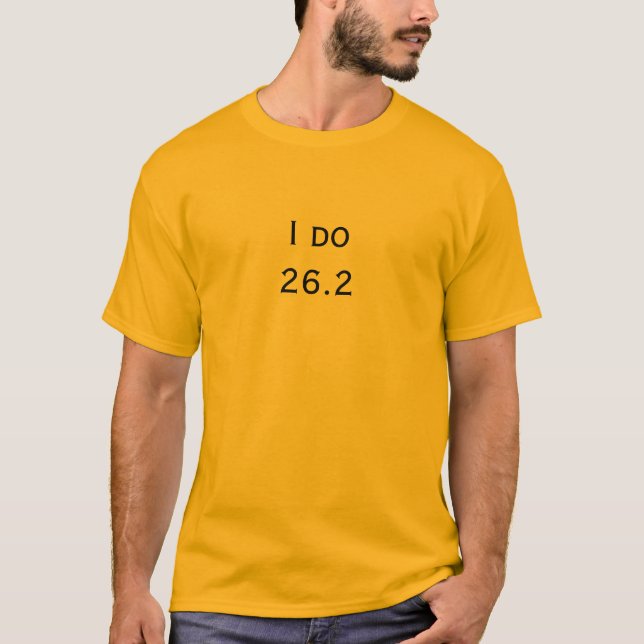 I do 26.2 T-Shirt (Front)