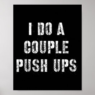 I Do A Couple Push Work Out Gift  Poster