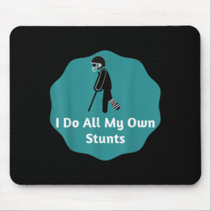 I Do All My Own Stunts American Football Mouse Mat