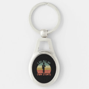 I do all my own stunts funny enjury hand key ring