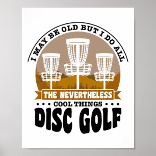 I Do All The Nevertheless Cool Things Disc Golf _1 Poster
