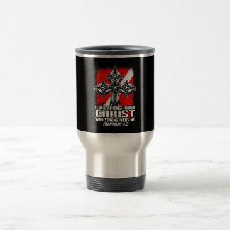 I Do All Things Through Christ Strengthens Me Gift Travel Mug