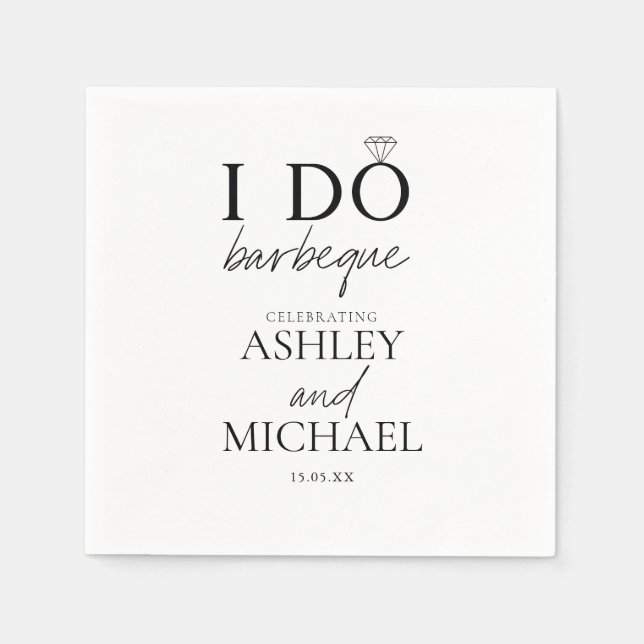 I DO BBQ Black & White Simple Engagement Party Napkin (Front)