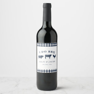 I Do BBQ Blue Plaid Wine Label