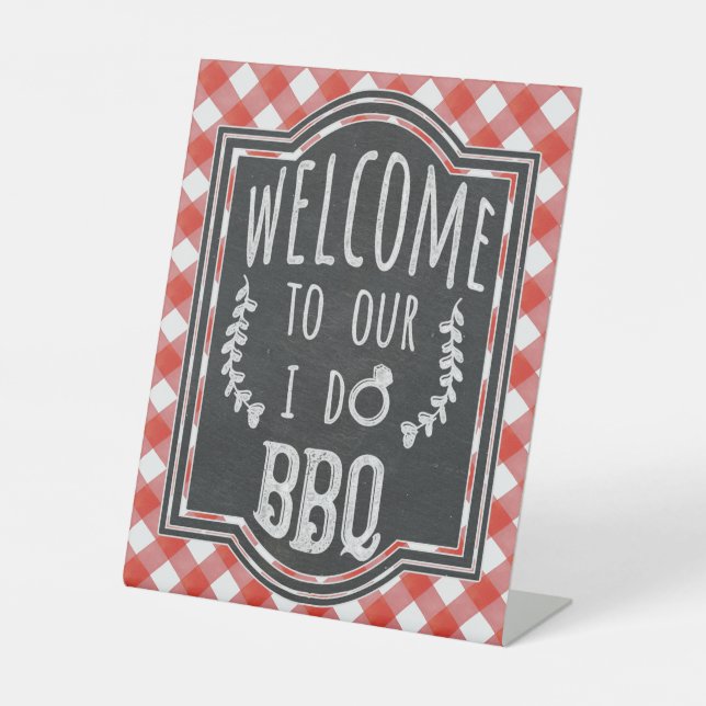 I Do BBQ Couple's Coed Engagement Party Welcome Pedestal Sign (Front)