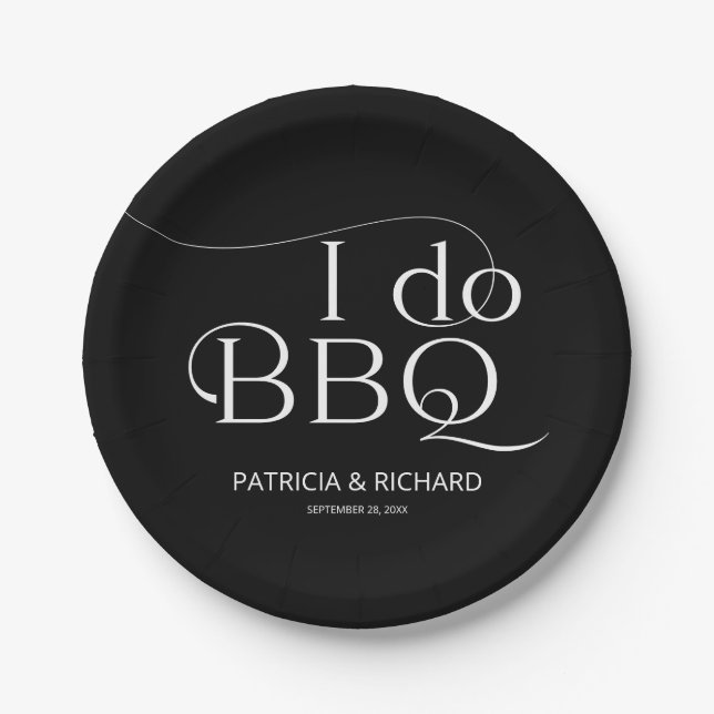 I do BBQ Engagement Party Black Paper Plate (Front)