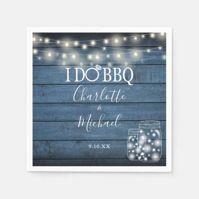 I Do BBQ Mason Jar String Lights Rustic Engagement Napkin (Front)