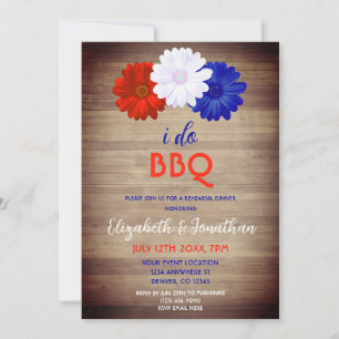 I Do BBQ Patriotic Floral Rehearsal Dinner Invitation