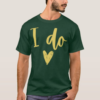 I Do Bride Bachelorette Party Group Celebration 2 T-Shirt