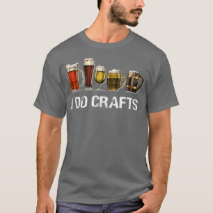 I Do Crafts Beer Vintage T-Shirt