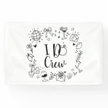 I Do Crew Bachelorette Party Banner