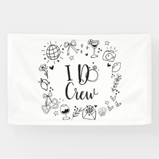 I Do Crew Bachelorette Party Banner