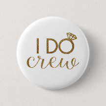 I Do Crew - Bachelorette Party - Bridesmaid