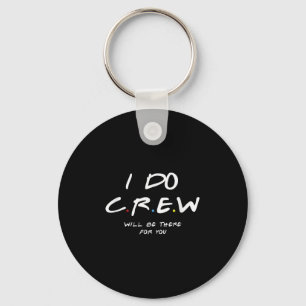 I Do Crew Bachelorette Party Men &amp; Women  Key Ring