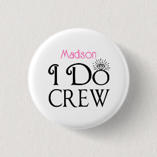 I Do Crew Black Pink Monogram Wedding Bridesmaid 3 Cm Round Badge