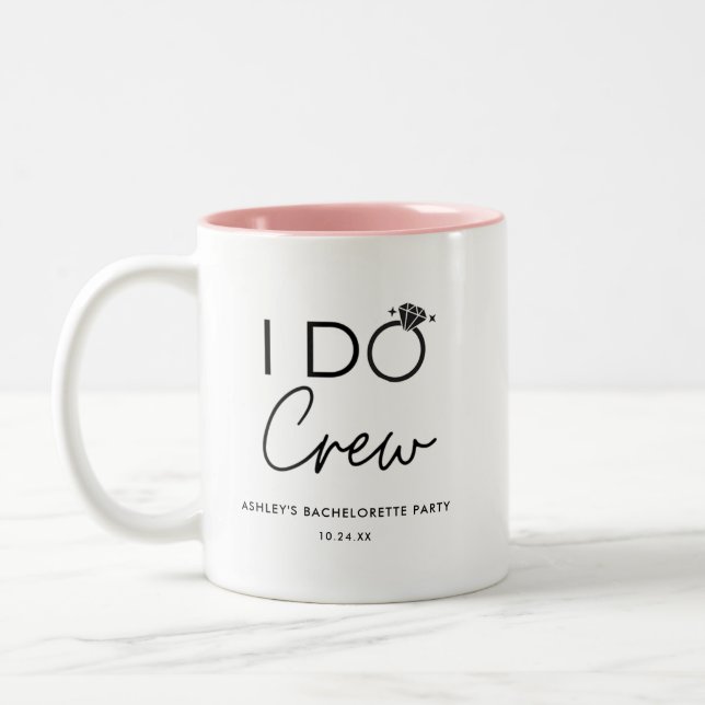 I Do Crew Bridal Party Bachelorette Party Favours  Two-Tone Coffee Mug (Left)