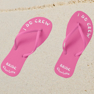 I Do Crew Bride To Be Personalised Pink Flip Flops