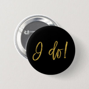 I Do Crew Faux Gold Foil Bachelorette Party Button