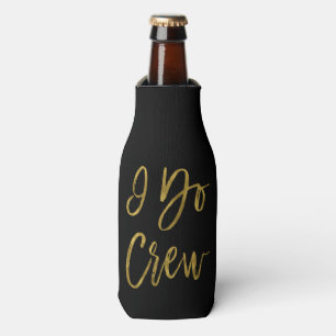 I Do Crew Faux Gold Foil Bachelortte Party Bottle Cooler