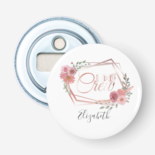 I Do Crew Pink Floral Blush Pink Flowers Greenery Bottle Opener (Front)