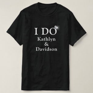 I DO Engagement Ring Couples Name Minimalist Fun T T-Shirt