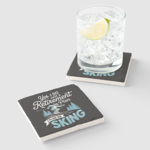 I Do Have A Retirement Plan - Skiing Lover Stone Coaster