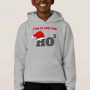I do it for the ho ho ho funny christmas cap text